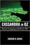 Cassandra in Oz: Counterinsurgency and Future War