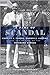 A Time of Scandal by Rosemary  Stevens