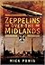 Zeppelins Over the Midlands: The Air Raids of 31st January 1916