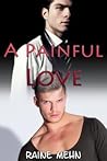 A Painful Love