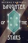 Daughter of the Stars by Brynna Campbell
