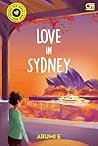 Love in Sydney by Arumi E.