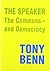 The Speaker, the Commons and Democracy