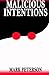 Malicious Intentions