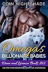 Omega's Billionaire Babies: Dane and Lorenzo 1 & 2 (Alpha and Omega, #2 & #8) Omega's Billionaire Babies: Dane and Lorenzo 1 & 2 (Alpha and Omega, #2 & #8)