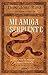 Mi amiga la serpiente: Historias de verdad y transformación (Crecimiento personal) (Spanish Edition)