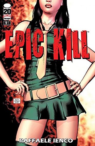 Epic Kill #1 (Kindle Edition)