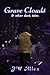 Grave Clouds: & Other Dark ...