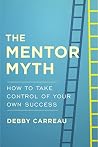 The Mentor Myth: ...