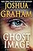 Ghost Image (Xandra Carrick...