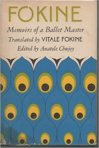 Fokine: Memoirs of a Ballet Master