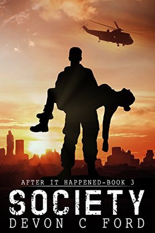 Society (After It Happened #3)