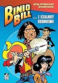 Binio Bill... i Szalony Heronimo
