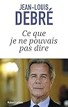 Ce que je ne pouvais pas dire (French Edition)