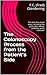The Colonoscopy Process from the Patient’s Side: This tells the whole story, including the parts your doctor probably won’t mention!
