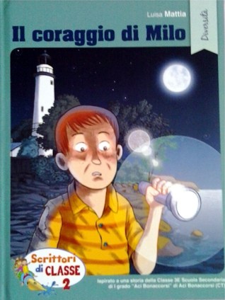 Il coraggio di Milo (Hardcover)