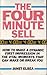 Four Minute Sell