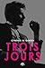 Trois jours (Romantica)