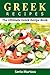 Greek Recipes: The Ultimate Greek Recipe Book