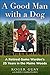 A Good Man with a Dog: A Ga...
