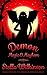 Demon Magic & Mayhem (Magic...