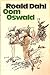 Oom Oswald by Roald Dahl
