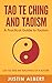 Tao Te Ching and Taoism: A ...