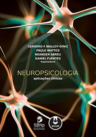 Neuropsicologia: Aplicações Clínicas (Portuguese Edition)