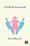 El arte de ser normal by Lisa  Williamson