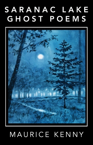 Saranac Lake Ghost Poems