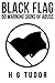 Black Flag : 50 Warning Sig...