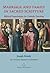 Marriage and Family in Sacred Scripture: Biblical Foundations for Catholic Teaching