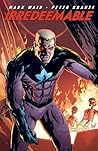 Irredeemable Vol. 2 by Mark Waid Irredeemable Vol. 2 by Mark Waid