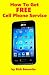 How To Get Free Cell Phone Service
