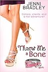 Throw Me A Bone