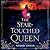 The Star-Touched Queen (The Star-Touched Queen, #1)