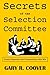 Secrets of the Selection Co...