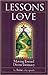 Lessons in Love: Moving Toward Divine Intimacy