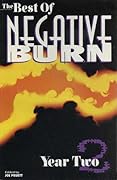 The Best of Negative Burn, Year Two