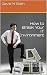 How to Break Your IT Enviro...