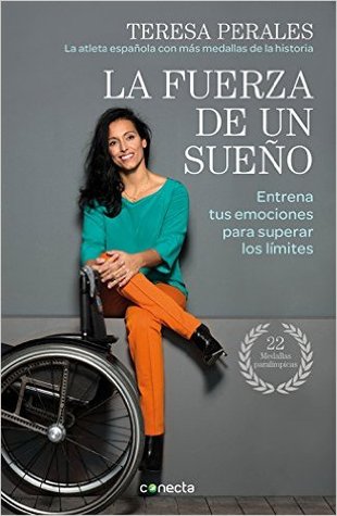 La fuerza de un sueño: Entrena tus emociones para superar los límites (Paperback)