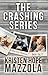 The Crashing Series by Kristen Hope Mazzola The Crashing Series by Kristen Hope Mazzola