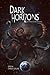 Dark Horizons: An Anthology of Dark Science Fiction