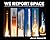 We Report Space: A Visual R...