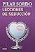 Lecciones de seducción (Spanish Edition)
