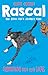 Rascal: Running for His Life (3)