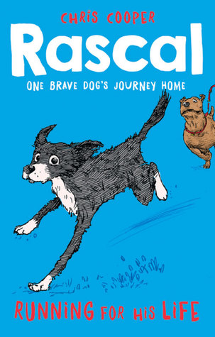Rascal: Running for His Life (3)