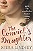 The Convict's Daughter: The...