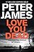 Love You Dead by Peter James