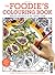 The Foodie's Colouring Book: Delicious Adventures in the Culinary World (Wp Art Series)